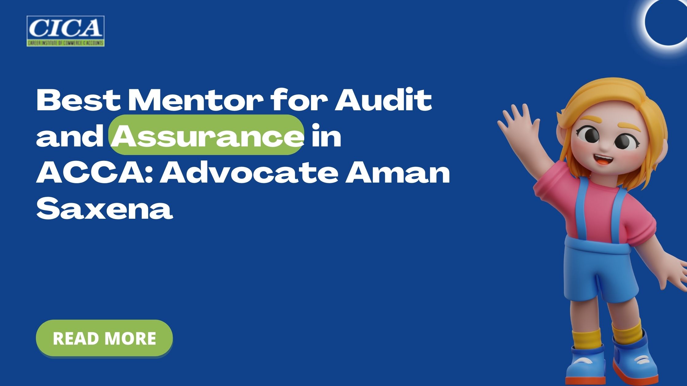 Best Mentor for Audit and Assurance in ACCA: Advocate Aman