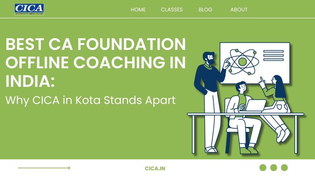 Best CA Foundation Offline Coaching