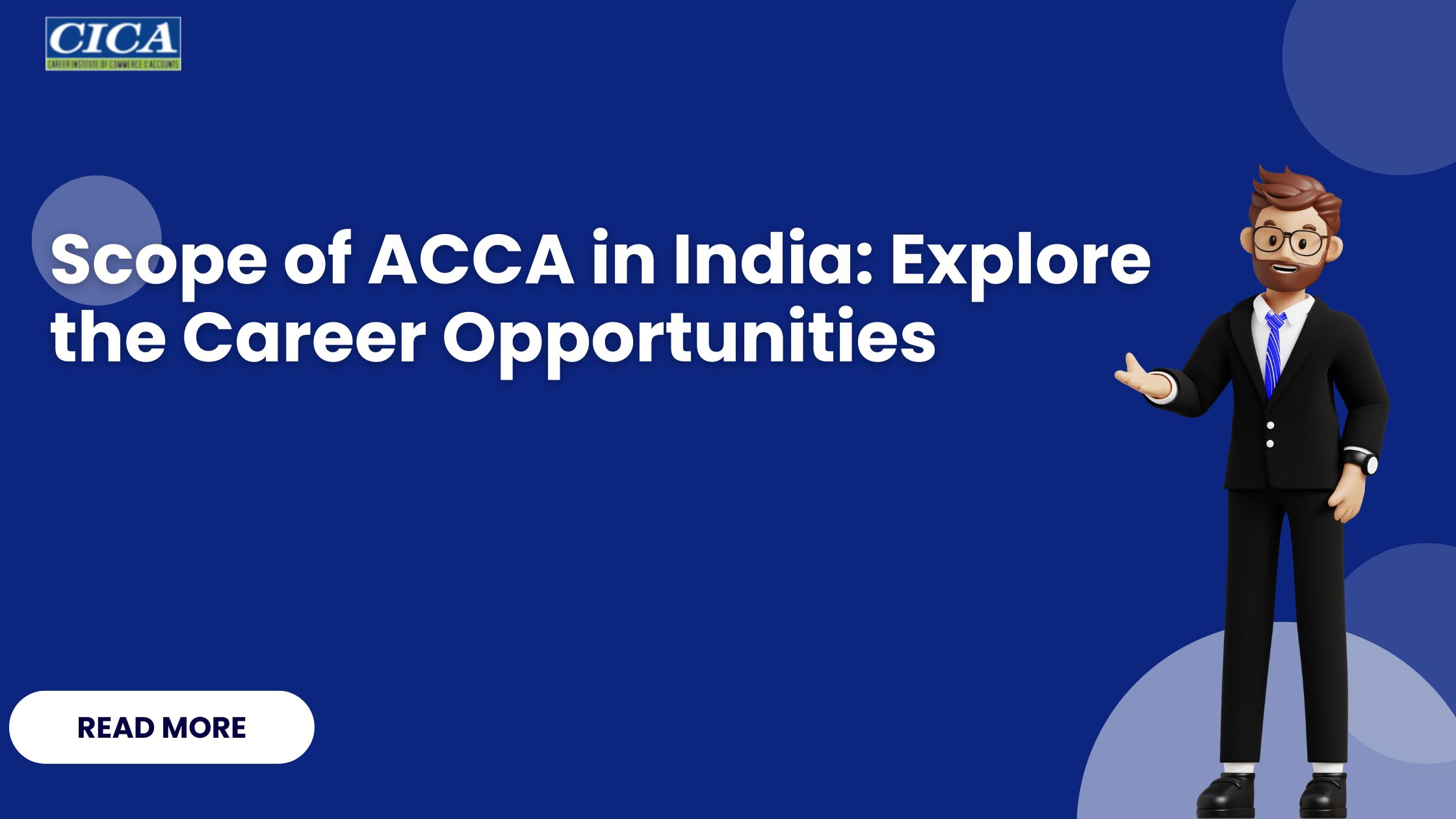 Scope of ACCA in India | Explore the Career Opportunities | CICA