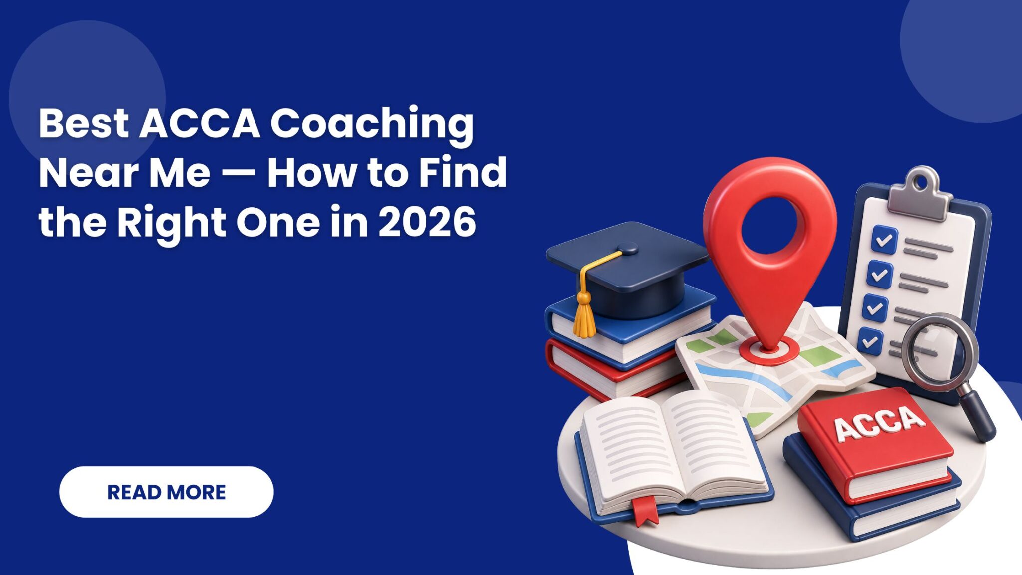 Best ACCA Coaching Near Me — How to Find the Right One in 2026